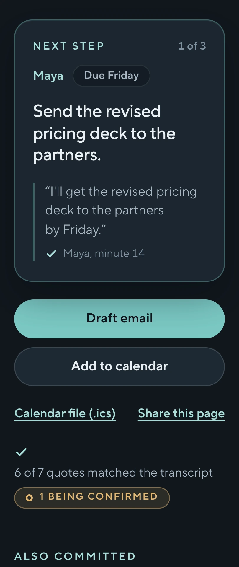 The page on a phone at Maya's commitment, with her exact quote, the minute, and the check that the words are in the transcript.