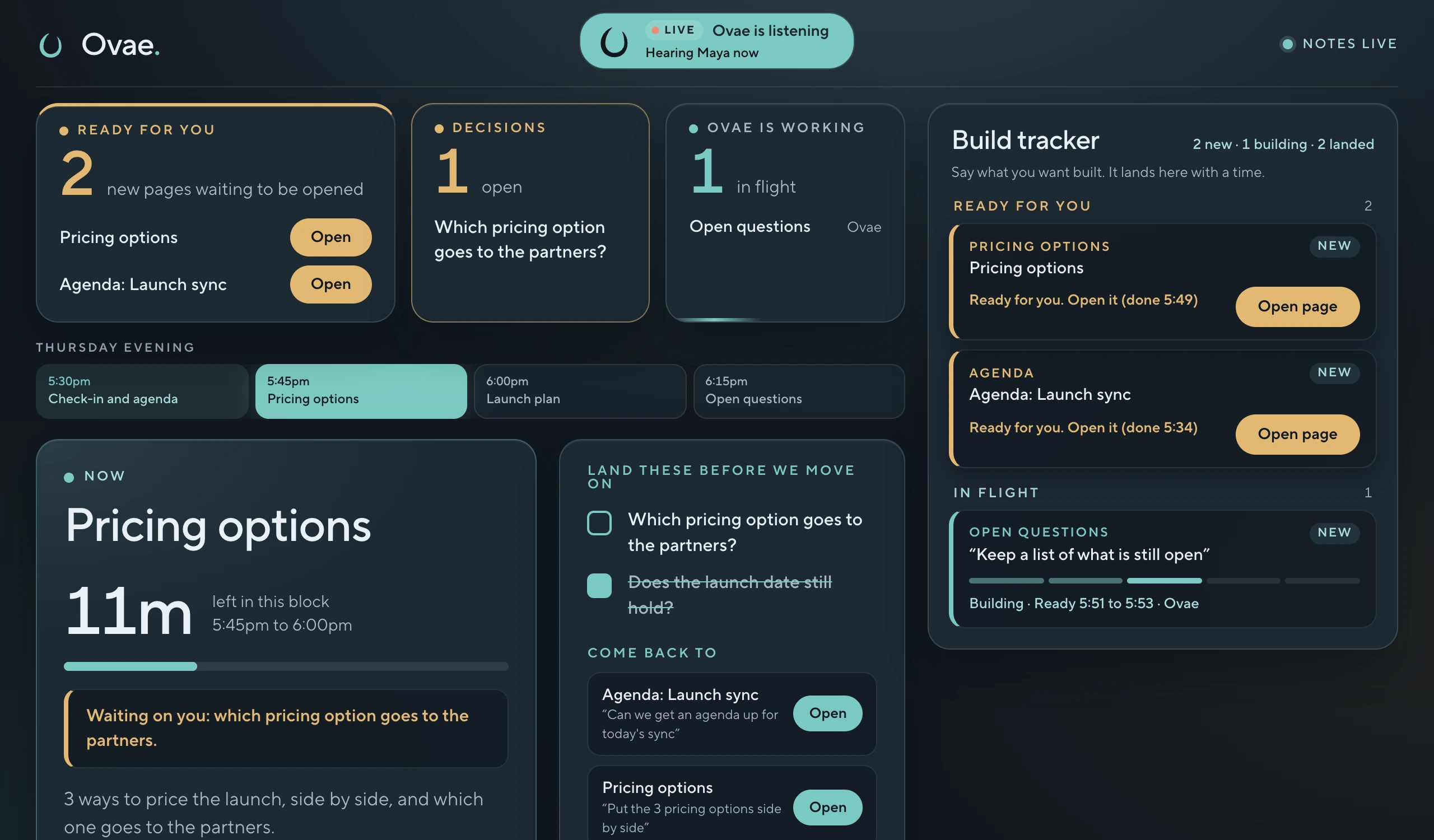 The live room screen in the middle of a sample meeting: the agenda, a decision waiting with Ovae's pick, and the build tracker.